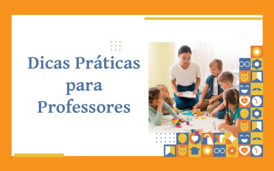Dicas Práticas para Professores